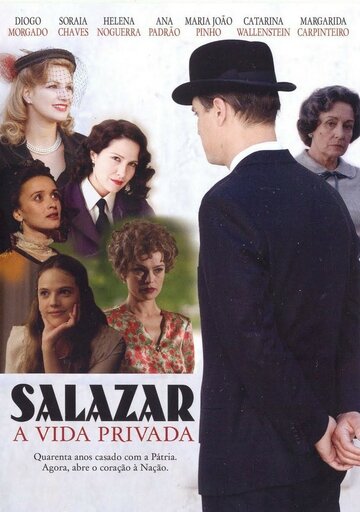 Частная жизнь Салазара || A Vida Privada de Salazar (2009)