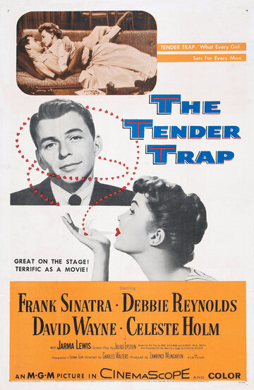 Нежный капкан || The Tender Trap (1955)