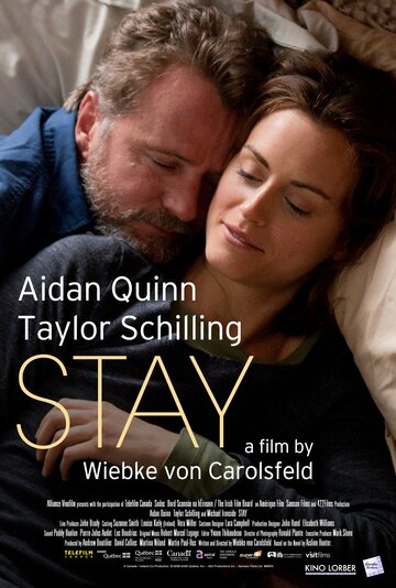 Останься || Stay (2013)