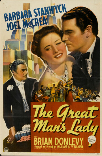 Леди Великого человека || The Great Man's Lady (1942)