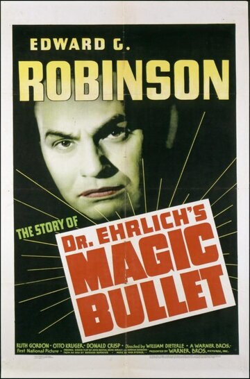 Магическая пуля доктора Эрлиха || Dr. Ehrlich's Magic Bullet (1940)