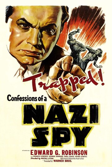 Признание нацистского шпиона || Confessions of a Nazi Spy (1939)