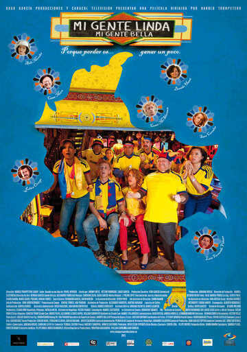 Мои красивые люди, мои красивые люди || Mi gente linda, mi gente bella (2012)