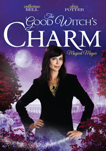 Чары доброй ведьмы || The Good Witch's Charm (2012)