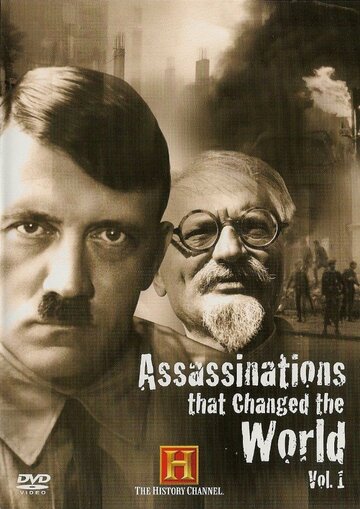 Убийства, которые изменили мир || Assassinations That Changed the World (1996)