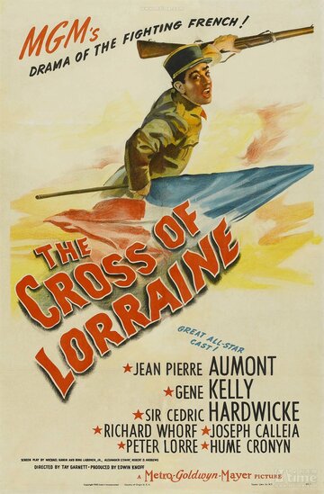 Лотарингский крест || The Cross of Lorraine (1943)