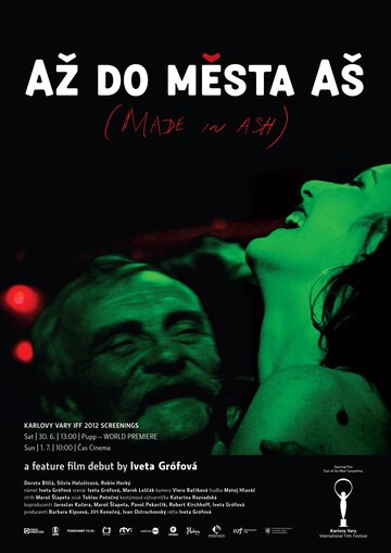 Сделано в Аше || Az do mesta as (2012)