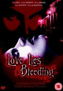 Любовь лежит, истекая кровью || Love Lies Bleeding (1999)