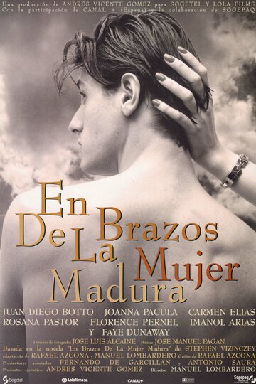 Эти зрелые женщины || En brazos de la mujer madura (1997)