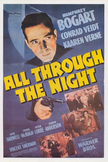 На протяжении всей ночи || All Through the Night (1942)