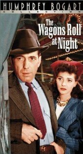 Поезда проезжают ночью || The Wagons Roll at Night (1941)