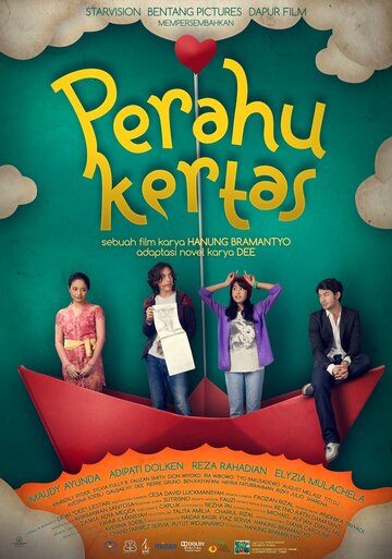 Бумажный кораблик || Perahu Kertas (2012)