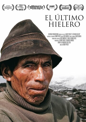 Последний торговец льдом || El Último Hielero (2012)