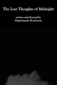 Потерянные мысли о полуночи || The Lost Thoughts of Midnight (2020)