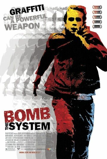 Уличные художники || Bomb the System (2002)