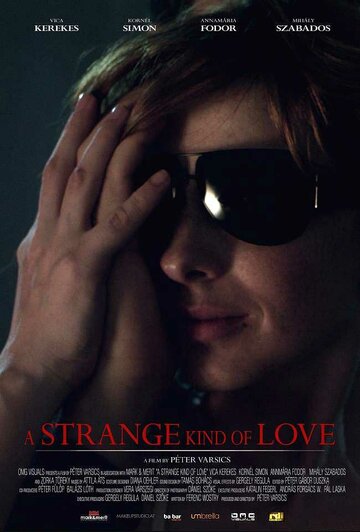 Странная любовь || A Strange Kind of Love (2012)