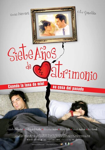 7 лет в браке || 7 Años de Matrimonio (2013)