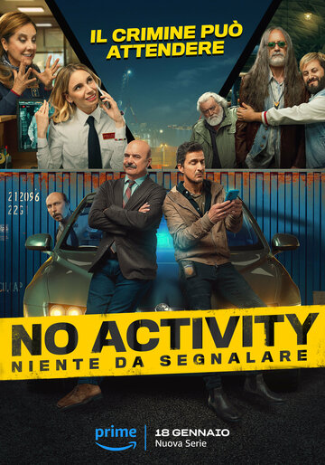 Ничего не происходит: Италия || No Activity: Niente da Segnalare (2024)