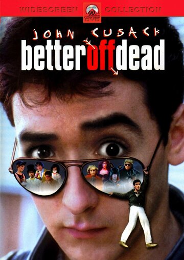 Уж лучше умереть || Better Off Dead... (1985)