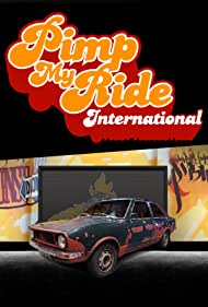 Тачку на прокачку International || Pimp My Ride International (2006)