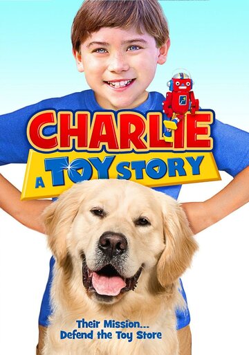 Чарли: История игрушек || Charlie: A Toy Story (2012)