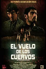 Полёт воронов || El vuelo de los Cuervos (2014)