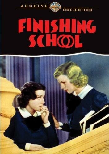 Заканчивая школу || Finishing School (1934)