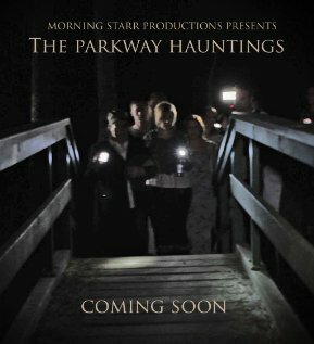 The Parkway Hauntings