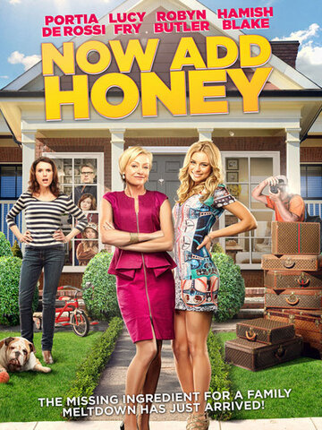 Теперь добавьте мёд || Now Add Honey (2015)