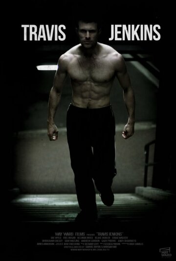 Трэвис Дженкинс || Travis Jenkins (2013)