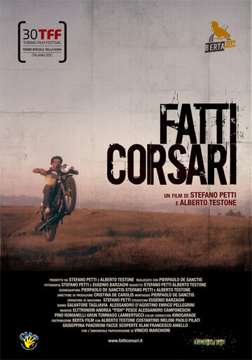 Настоящие пираты || Fatti corsari (2012)