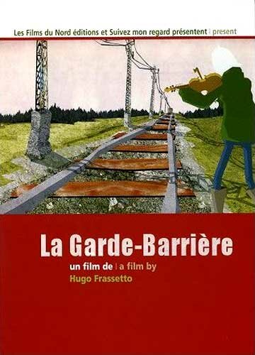 Стрелочник || La garde-barrière (2011)