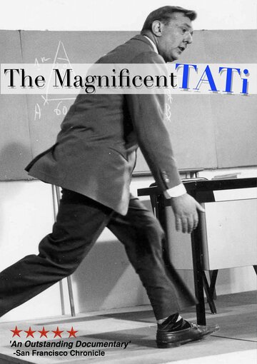 Великолепный Жак Тати || The Magnificent Tati (2009)