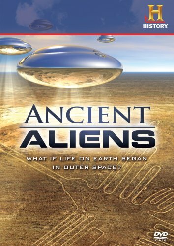 Древние пришельцы || Ancient Aliens (2009)