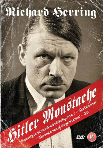 Ричард Херринг: Усы Гитлера || Richard Herring: Hitler Moustache (2010)