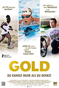 Золото: Вы можете сделать больше, чем вы думаете || Gold - Du kannst mehr als du denkst (2013)