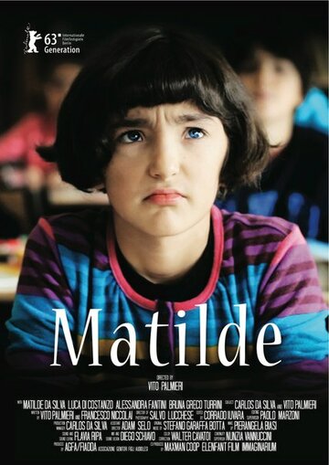 Матильда || Matilde (2012)