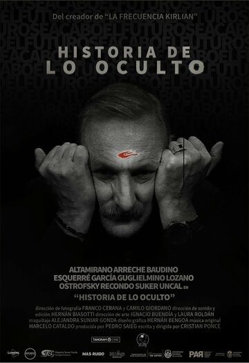 История оккультизма || Historia de lo Oculto (2020)
