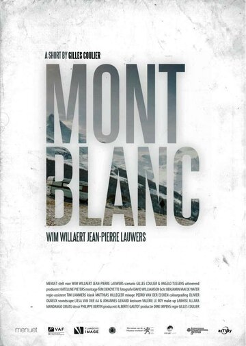 Монблан || Mont Blanc (2013)