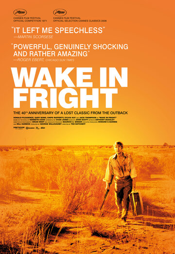 Опасное пробуждение || Wake in Fright (1970)