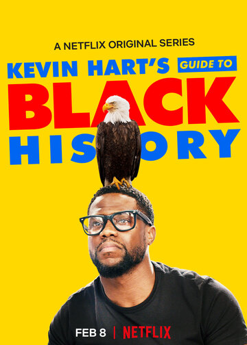 Афроамериканская история || Kevin Hart's Guide to Black History (2019)