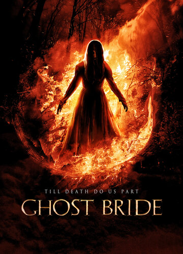 Призрак невесты || Ghost Bride (2013)