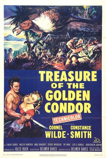 Сокровище Золотого Кондора || Treasure of the Golden Condor (1953)