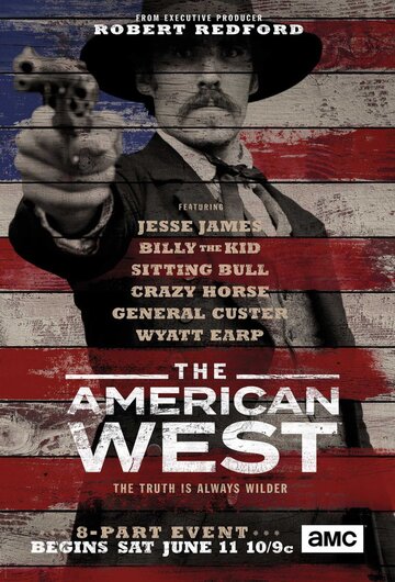 Американський захід The American West (2016)