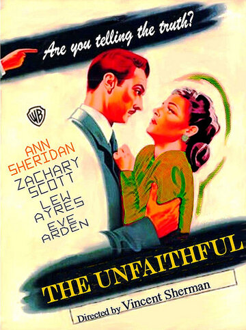 Неверная || The Unfaithful (1947)