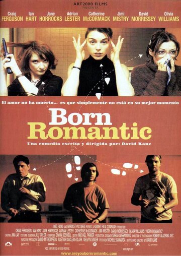 Рожденный романтиком || Born Romantic (2000)