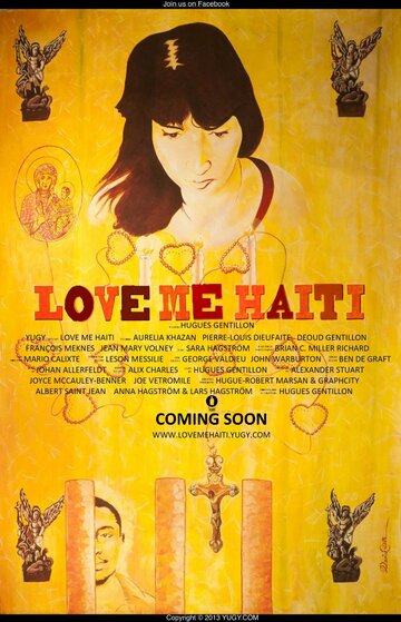 Люби меня, Гаити || Love Me Haiti (2014)