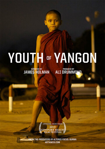 Youth of Yangon (2013)