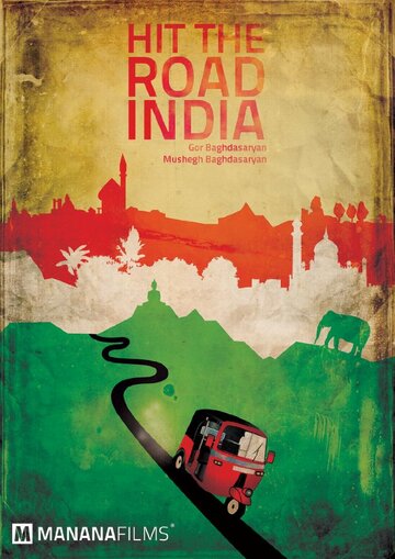 Дорога: Индия || Hit the Road: India (2013)