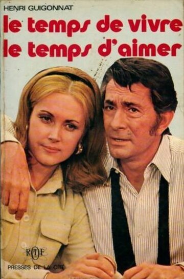 Время жить, время любить || Le temps de vivre, le temps d'aimer (1973)